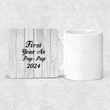 First Year As Pop Pop 2024 - Drink Coaster F