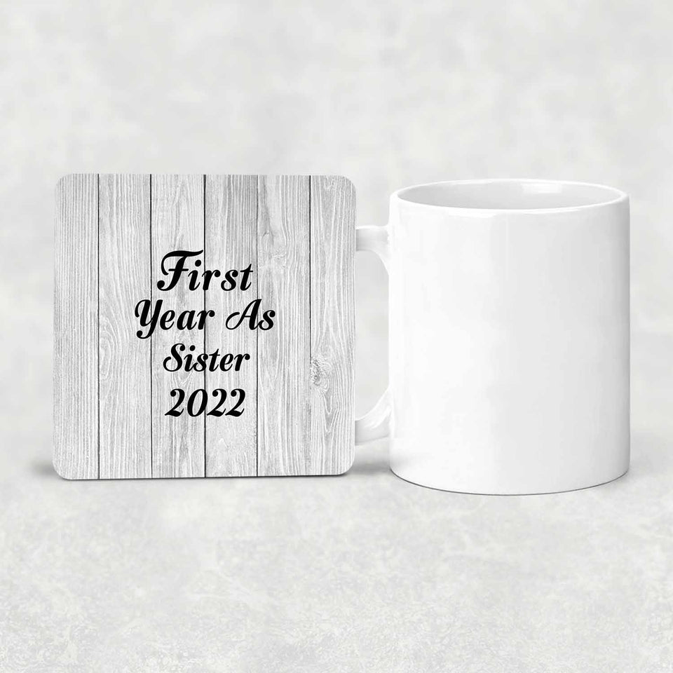 First Year As Sister 2022 - Drink Coaster F