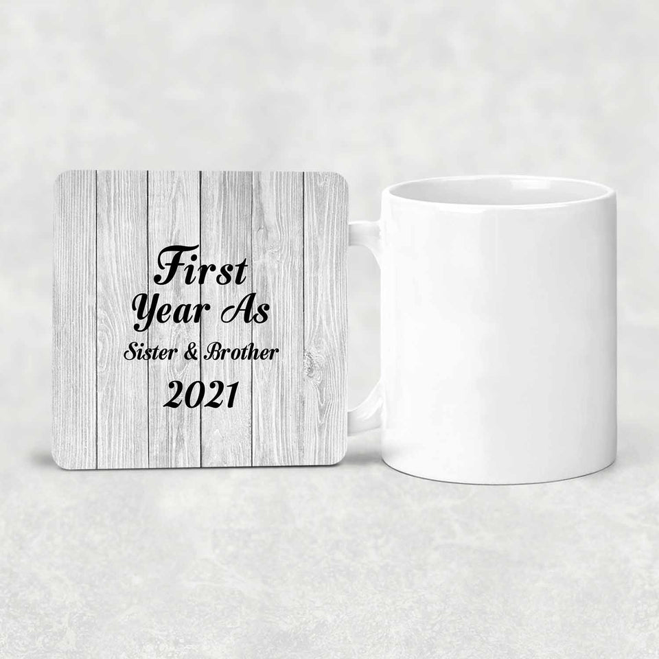 First Year As Sister & Brother 2021 - Drink Coaster F