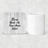 First Year As Step Mum 2024 - Drink Coaster F