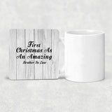 First Christmas As An Amazing Brother In Law - Drink Coaster F