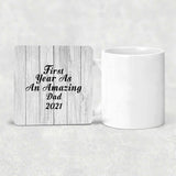 First Year As An Amazing Dad 2021 - Drink Coaster F