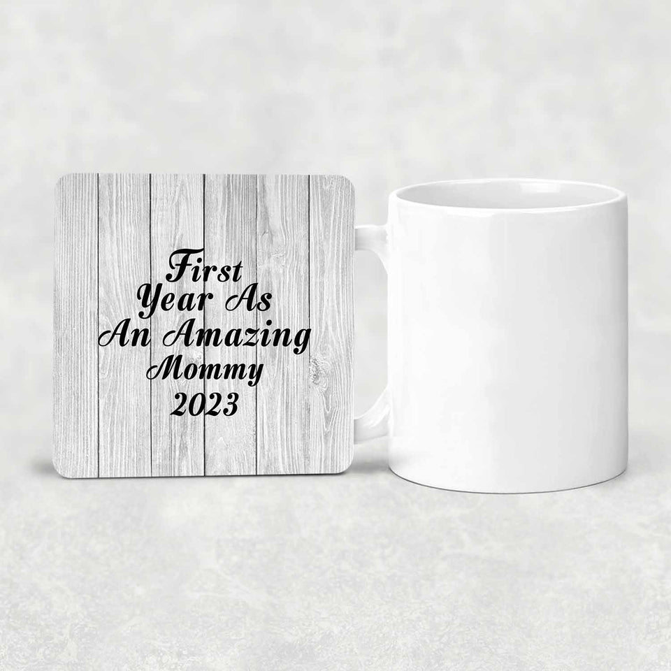 First Year As An Amazing Mommy 2023 - Drink Coaster F