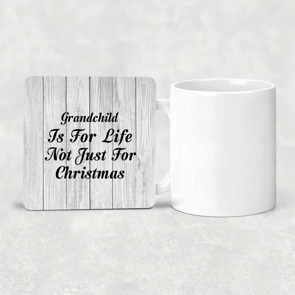 Grandchild Is For Life Not Just For Christmas - Drink Coaster F