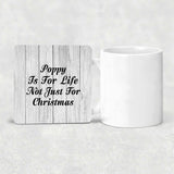 Poppy Is For Life Not Just For Christmas - Drink Coaster F