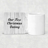 Our First Christmas Dating - Drink Coaster F