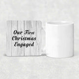 Our First Christmas Engaged - Drink Coaster F