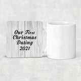 Our First Christmas Dating 2021 - Drink Coaster F