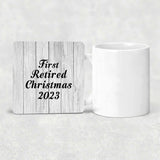First Retired Christmas 2023 - Drink Coaster F
