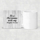 First Christmas With My Daughter In Law - Drink Coaster F