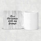 First Christmas With My Gramps - Drink Coaster F