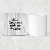 First Christmas With My Grandpa - Drink Coaster F