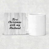 First Christmas With My Husband - Drink Coaster F