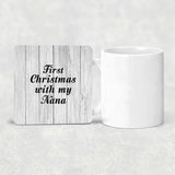First Christmas With My Nana - Drink Coaster F