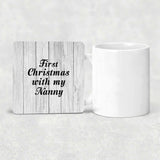 First Christmas With My Nanny - Drink Coaster F