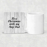 First Christmas With My Step Dad - Drink Coaster F