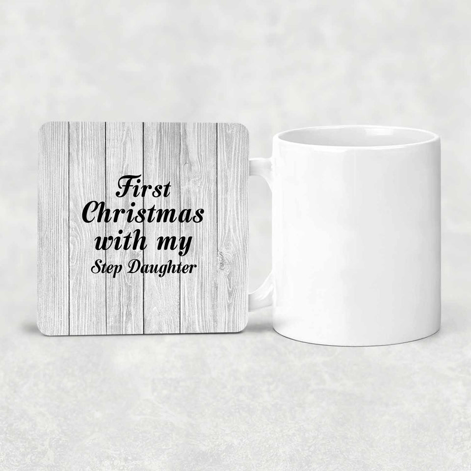 First Christmas With My Step Daughter - Drink Coaster F