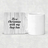 First Christmas With My Step Son - Drink Coaster F