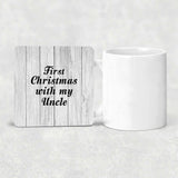 First Christmas With My Uncle - Drink Coaster F