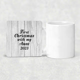 First Christmas With My Aunt 2023 - Drink Coaster F