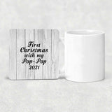First Christmas With My Pop Pop 2021 - Drink Coaster F