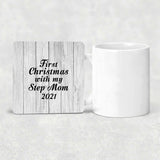 First Christmas With My Step Mom 2021 - Drink Coaster F
