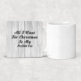 All I Want For Christmas Is My Perfold Cat - Drink Coaster F