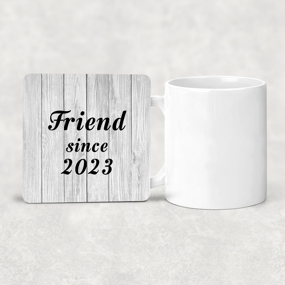 Friend Since 2023 - Drink Coaster F