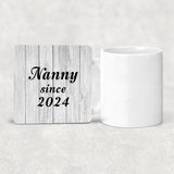 Nanny Since 2024 - Drink Coaster F