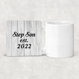 Step Son Established Est. 2022 - Drink Coaster F