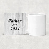 Father Established Est. 2024 - Drink Coaster F