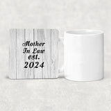 Mother In Law Established Est. 2024 - Drink Coaster F