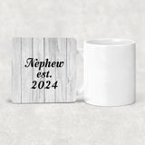 Nephew Established Est. 2024 - Drink Coaster F