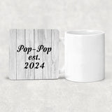Pop Pop Established Est. 2024 - Drink Coaster F