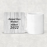 Animal Care Worker Since 2022 - Drink Coaster F