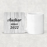 Author Since 2022 - Drink Coaster F