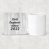 Civil Engineer Since 2022 - Drink Coaster F