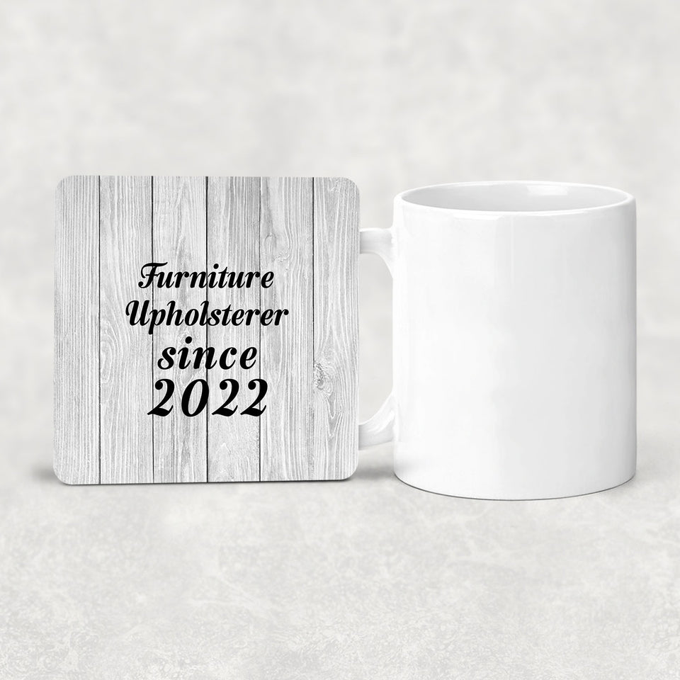 Furniture Upholsterer Since 2022 - Drink Coaster F