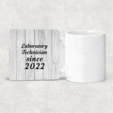 Laboratory Technician Since 2022 - Drink Coaster F
