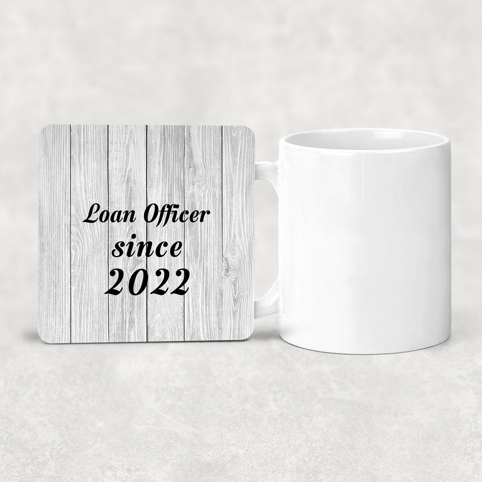 Loan Officer Since 2022 - Drink Coaster F