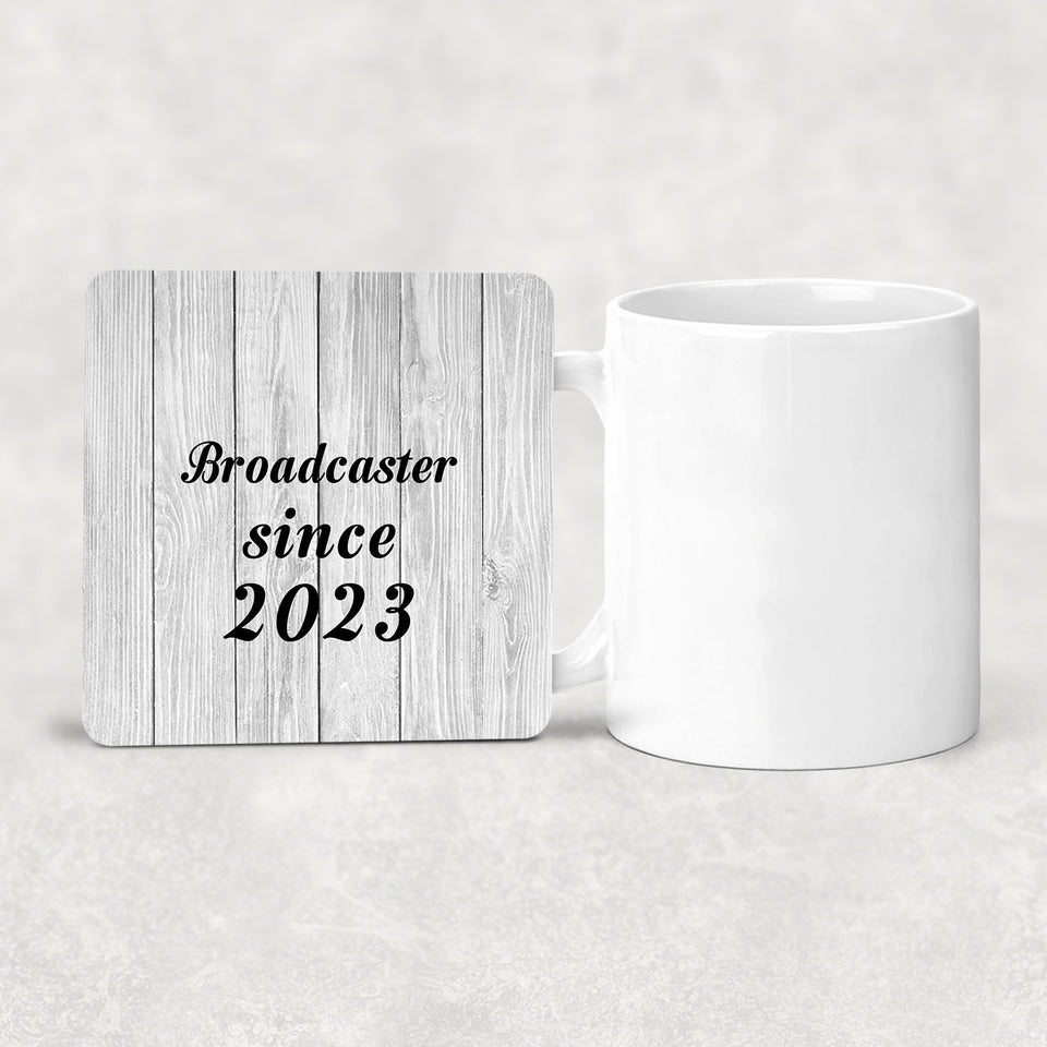 Broadcaster Since 2023 - Drink Coaster F