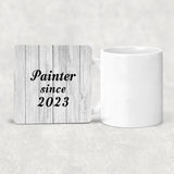 Painter Since 2023 - Drink Coaster F