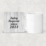 Safety Inspector Since 2023 - Drink Coaster F