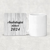 Audiologist Since 2024 - Drink Coaster F