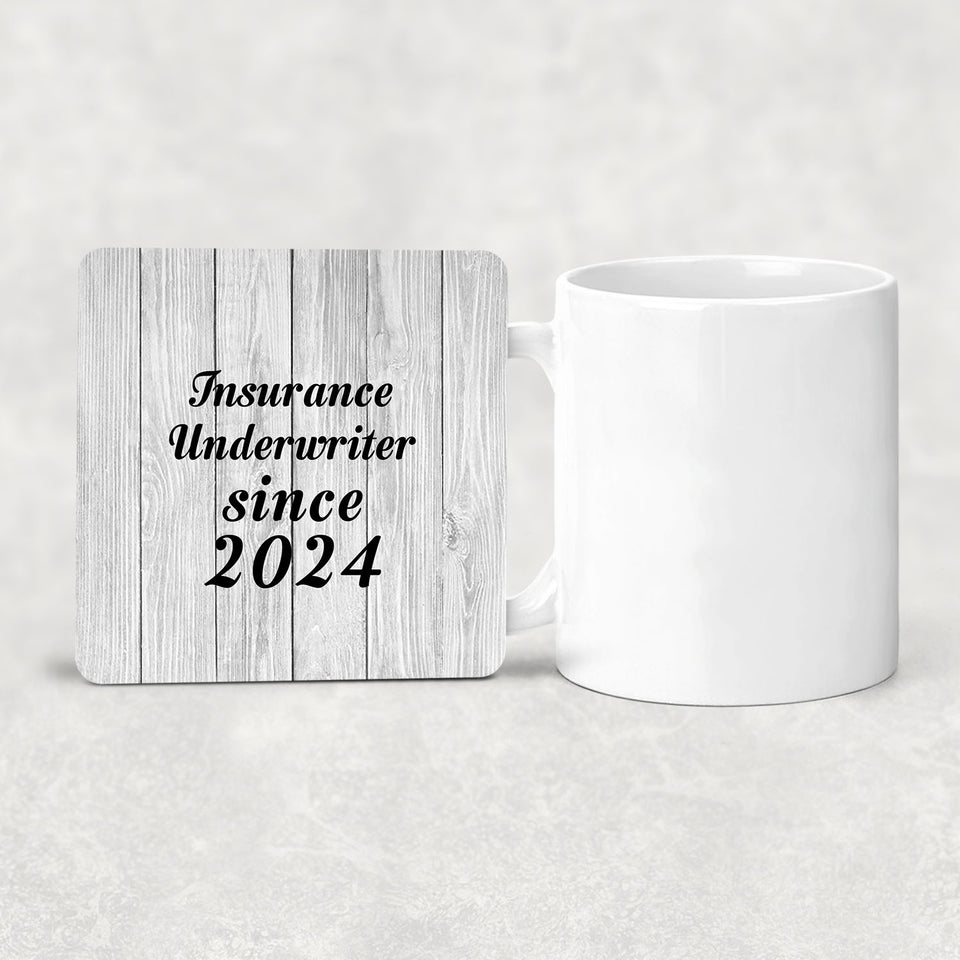 Insurance Underwriter Since 2024 - Drink Coaster F