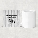 Management Consultant Since 2024 - Drink Coaster F