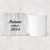 Painter Since 2024 - Drink Coaster F