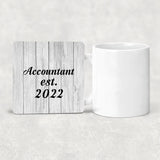 Accountant Established Est. 2022 - Drink Coaster F