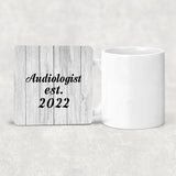 Audiologist Established Est. 2022 - Drink Coaster F