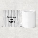 Biologist Established Est. 2022 - Drink Coaster F